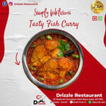 fish curry - drizzle restaurant